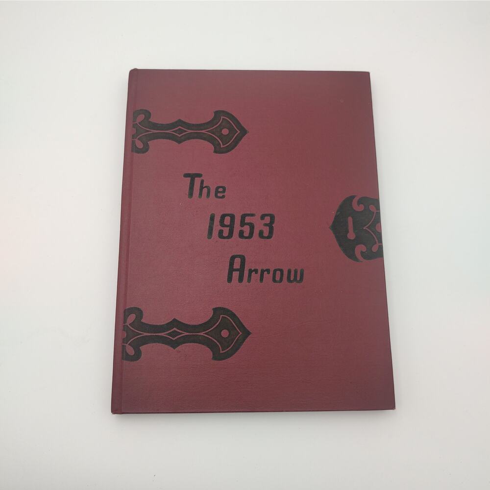 The 1953 Arrow Warrensburg High School Missouri Memories Original Vintage Copy